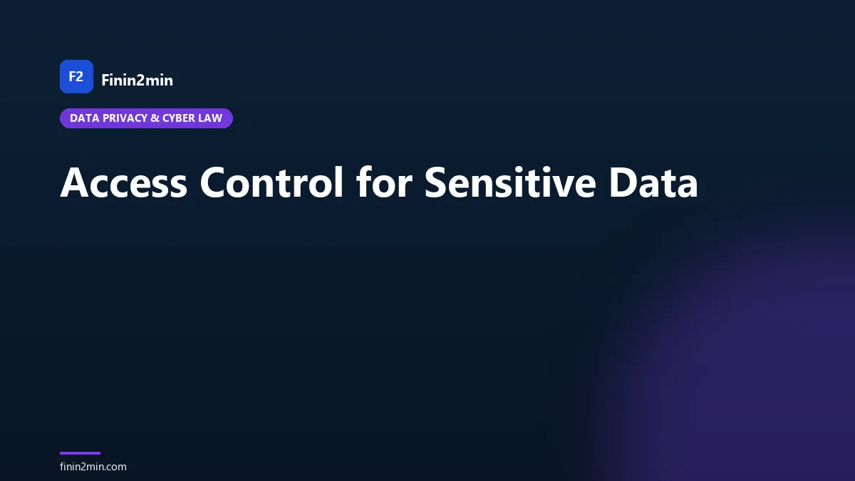 Access Control for Sensitive Data