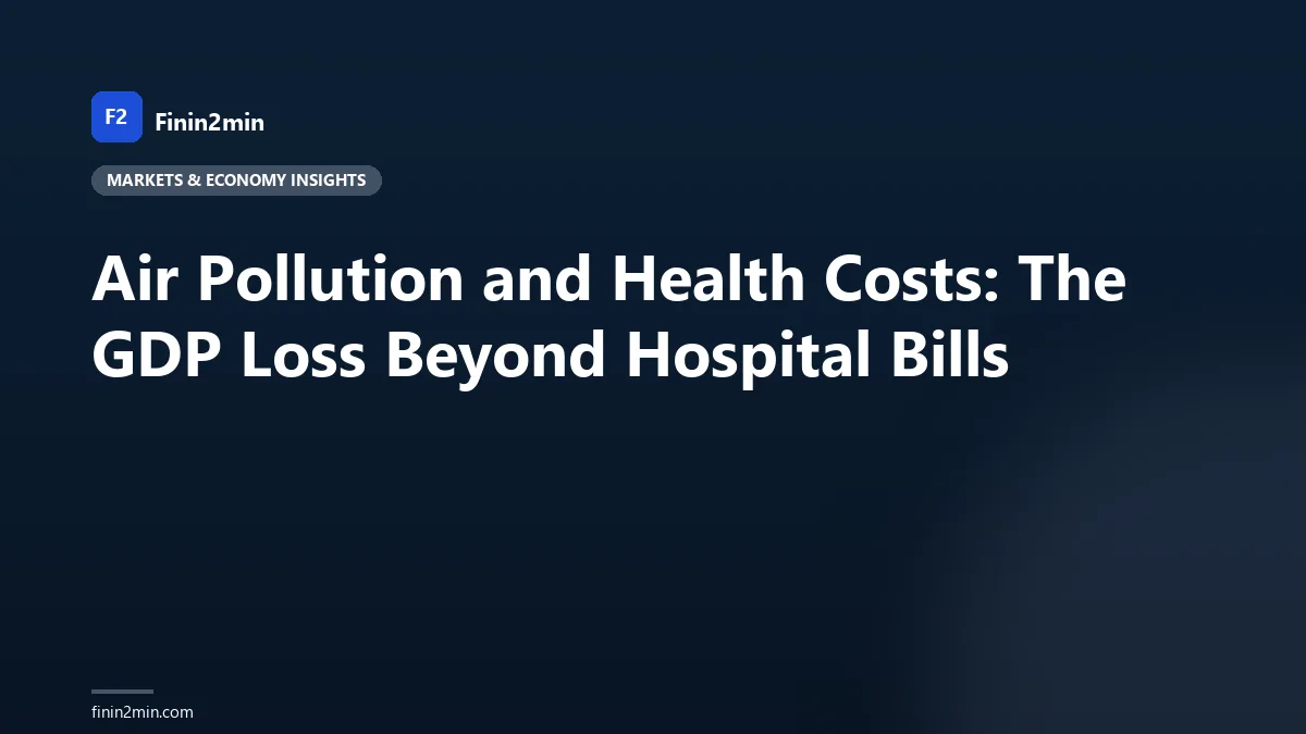 Air Pollution and Health Costs: The GDP Loss Beyond Hospital Bills
