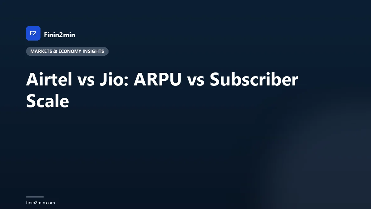 Airtel vs Jio: ARPU vs Subscriber Scale