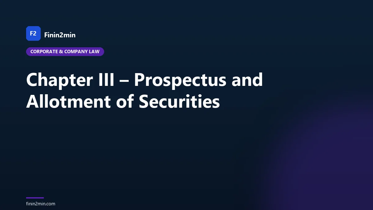 Chapter III – Prospectus and Allotment of Securities