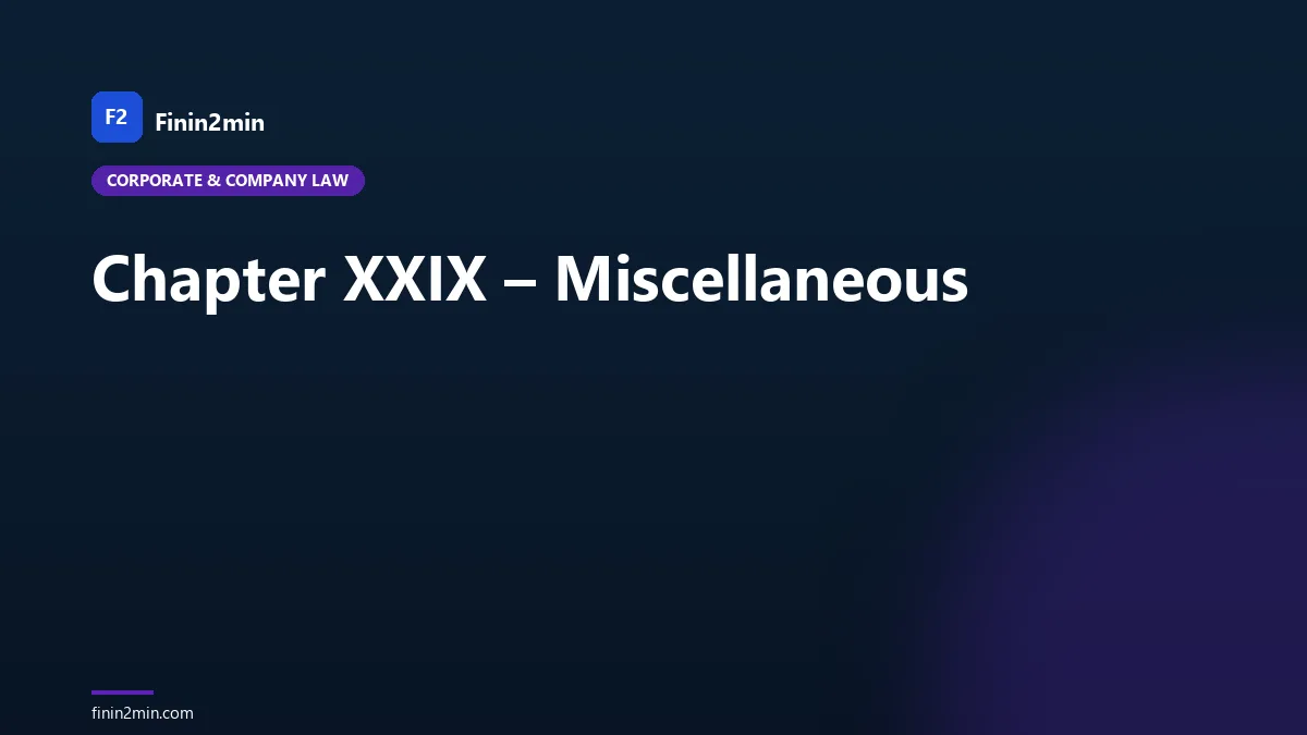 Chapter XXIX – Miscellaneous