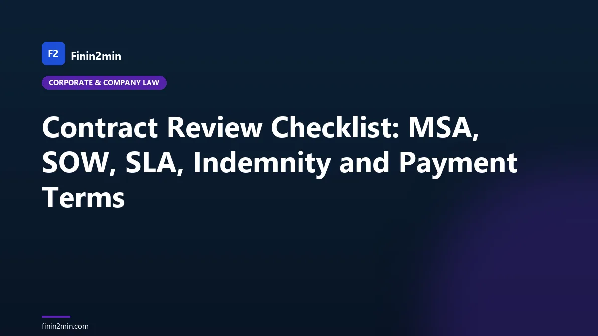 Contract Review Checklist: MSA, SOW, SLA, Indemnity and Payment Terms