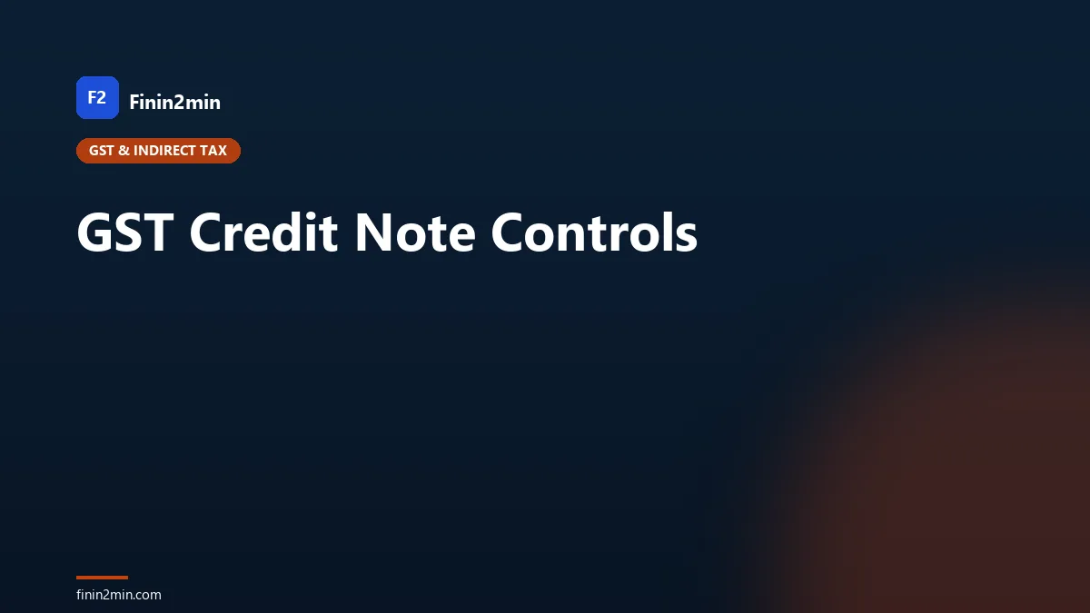 GST Credit Note Controls