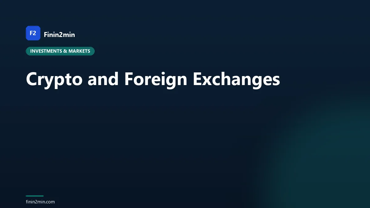 Crypto and Foreign Exchanges