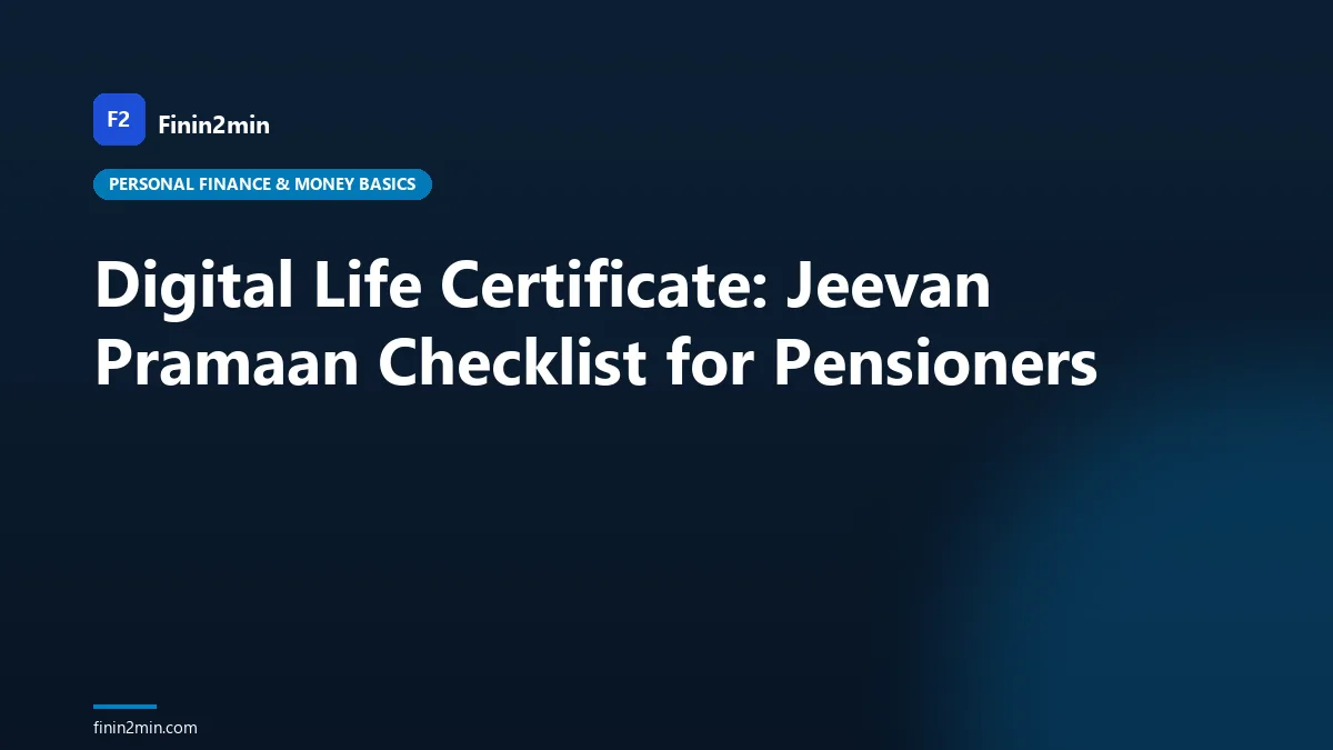 Digital Life Certificate: Jeevan Pramaan Checklist for Pensioners