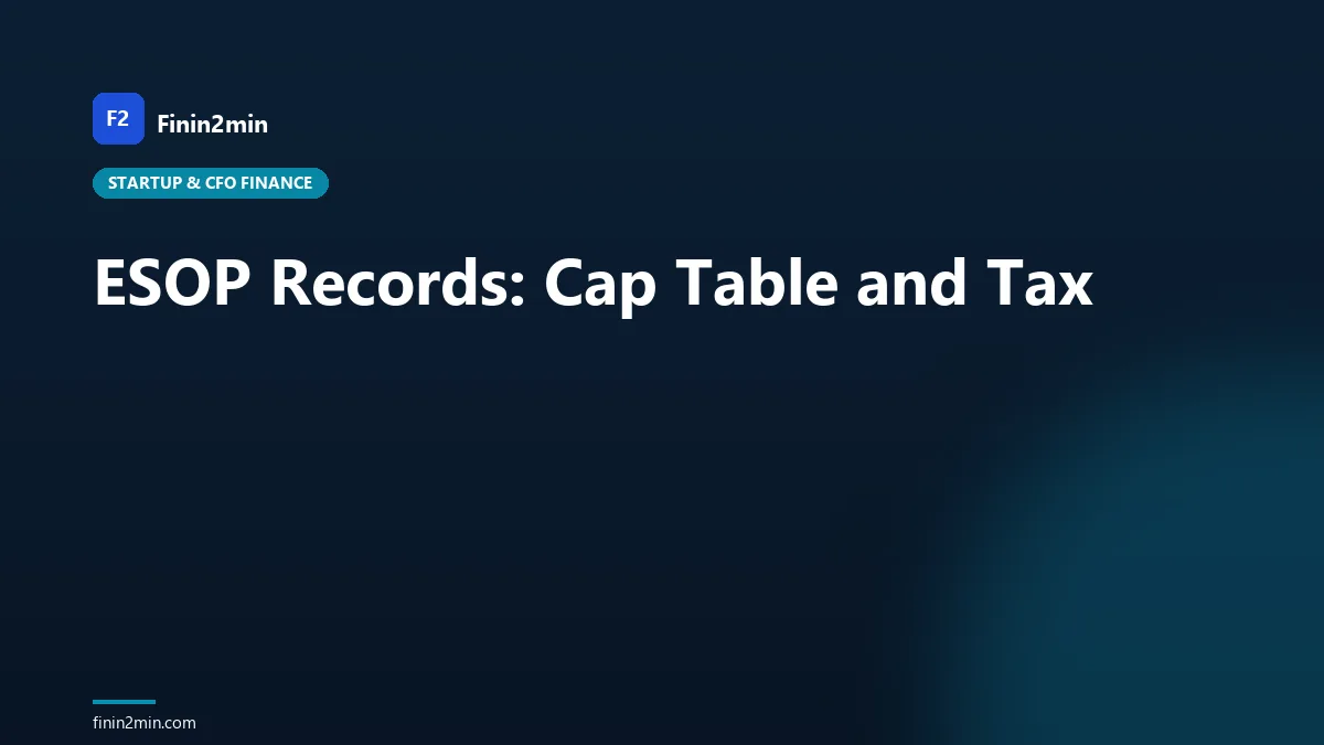 ESOP Records: Cap Table and Tax