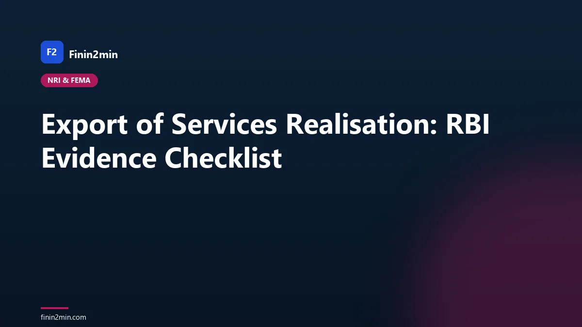 Export of Services Realisation: RBI Evidence Checklist