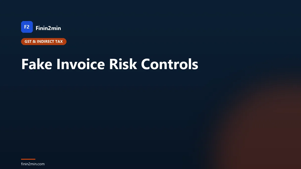 Fake Invoice Risk Controls