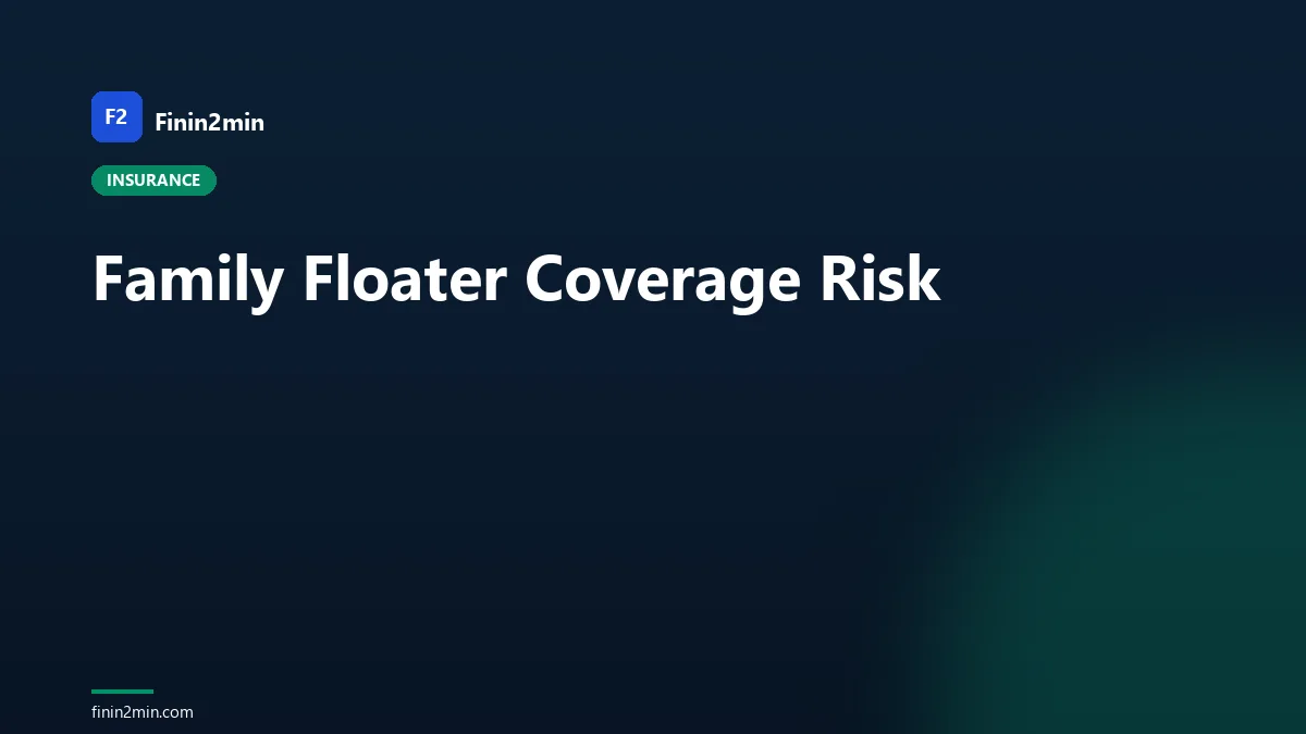 Family Floater Coverage Risk