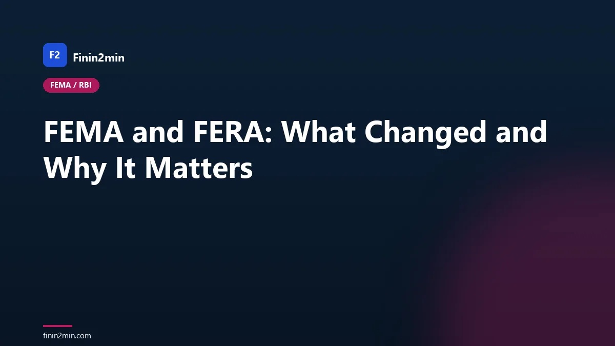 FEMA and FERA: What Changed and Why It Matters