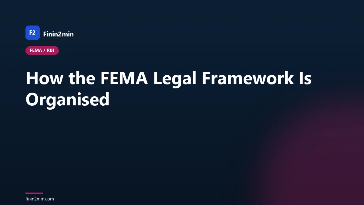 How the FEMA Legal Framework Is Organised