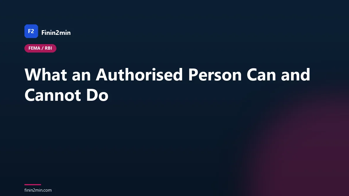 What an Authorised Person Can and Cannot Do