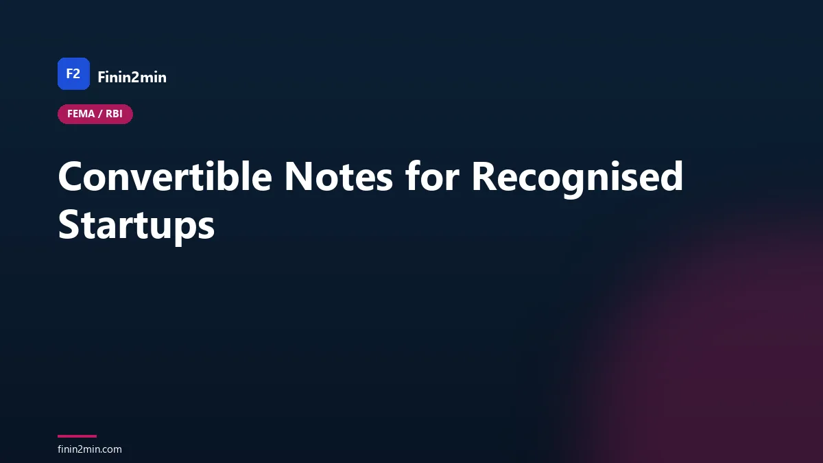 Convertible Notes for Recognised Startups