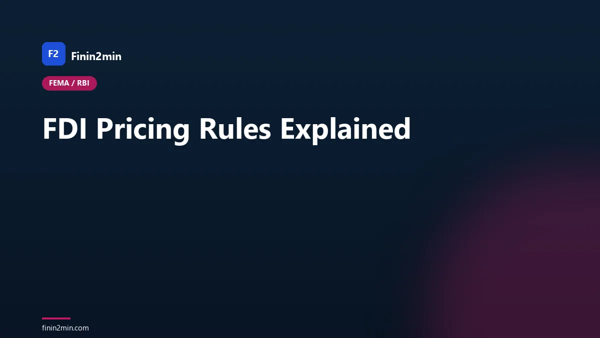 FDI Pricing Rules Explained