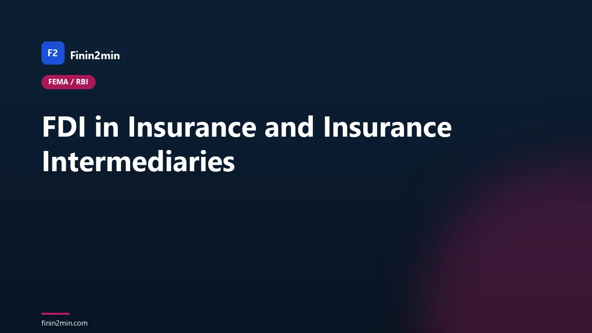 FDI in Insurance and Insurance Intermediaries