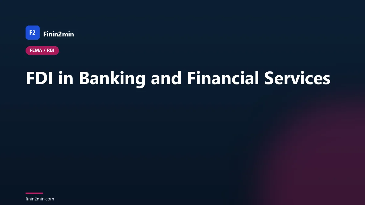 FDI in Banking and Financial Services
