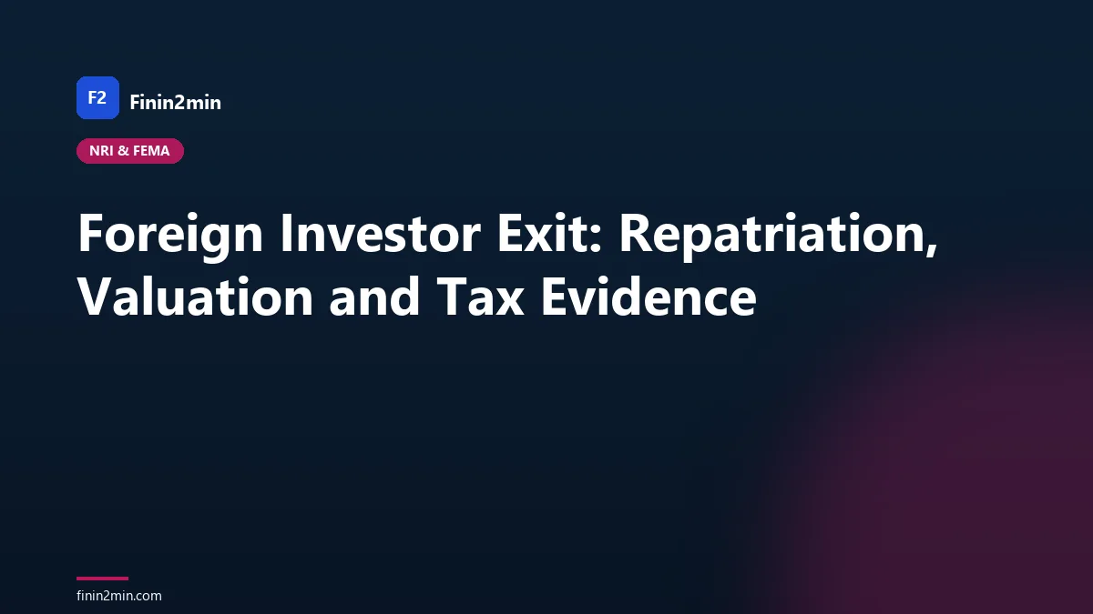 Foreign Investor Exit: Repatriation, Valuation and Tax Evidence
