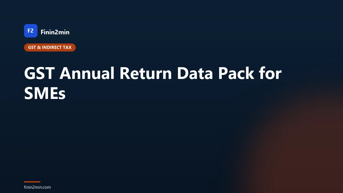 GST Annual Return Data Pack for SMEs