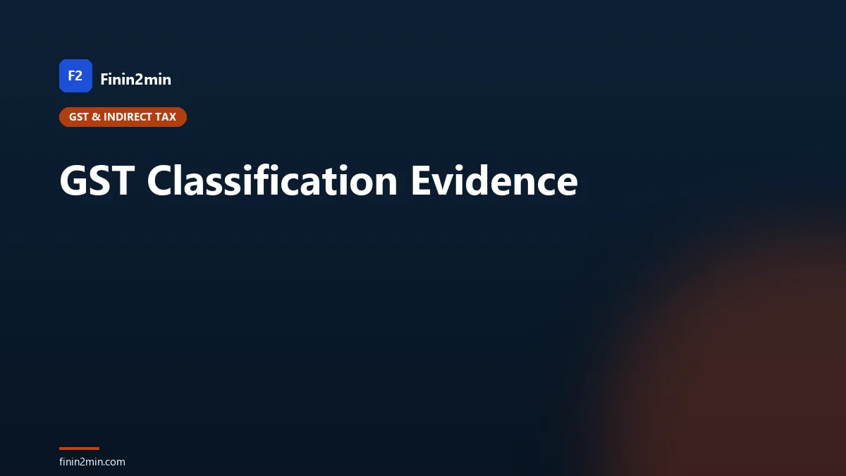 GST Classification Evidence