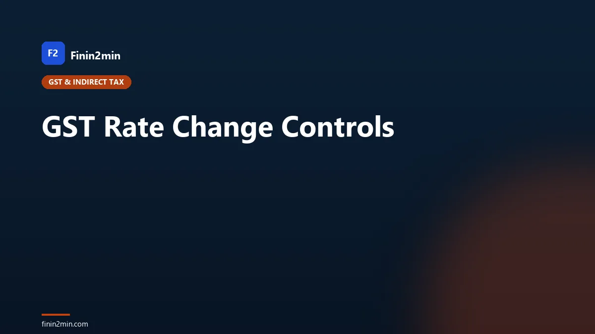GST Rate Change Controls