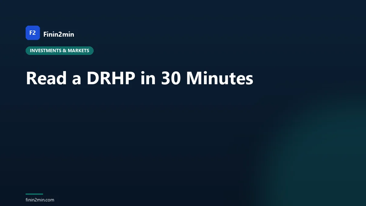 Read a DRHP in 30 Minutes