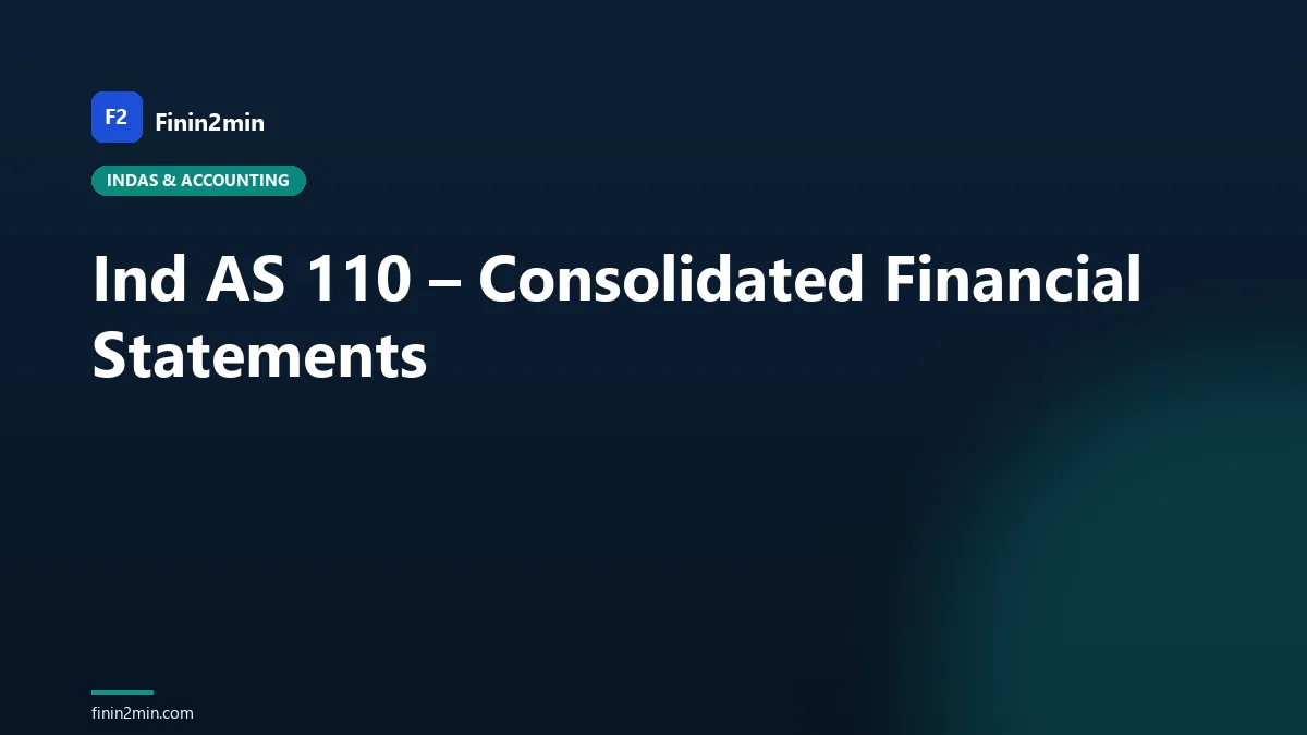 Ind AS 110 – Consolidated Financial Statements