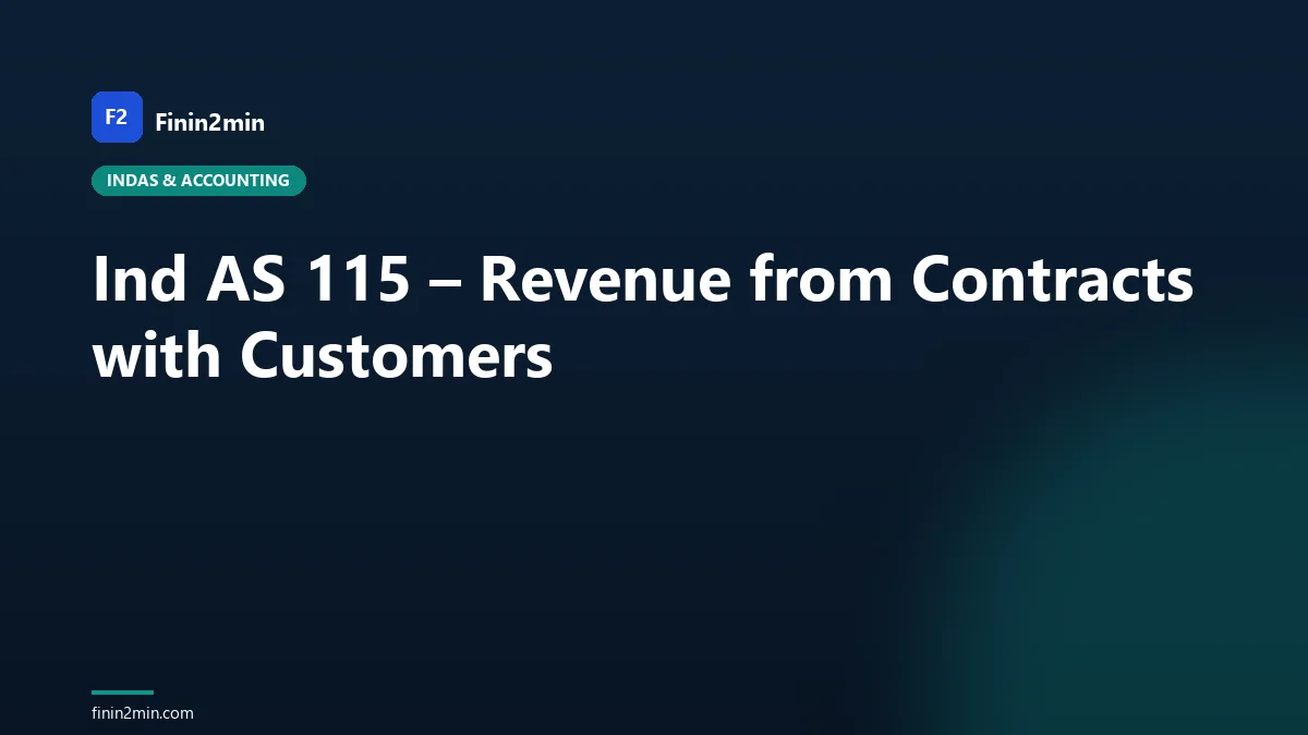 Ind AS 115 – Revenue from Contracts with Customers