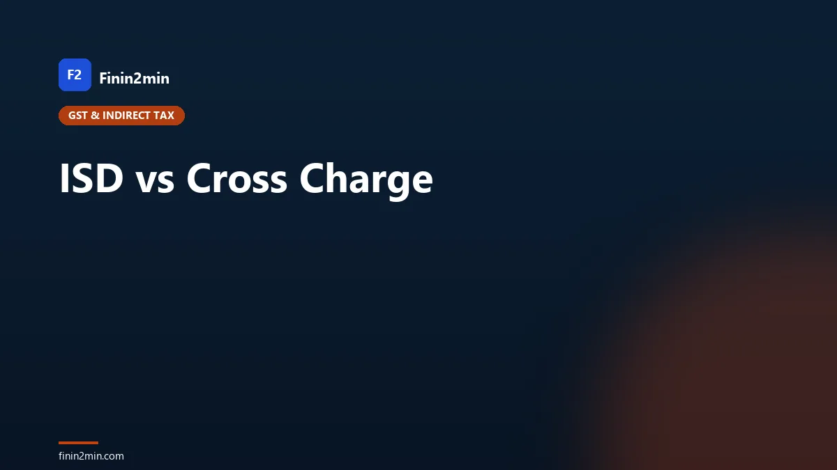 ISD vs Cross Charge