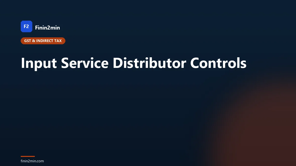 Input Service Distributor Controls