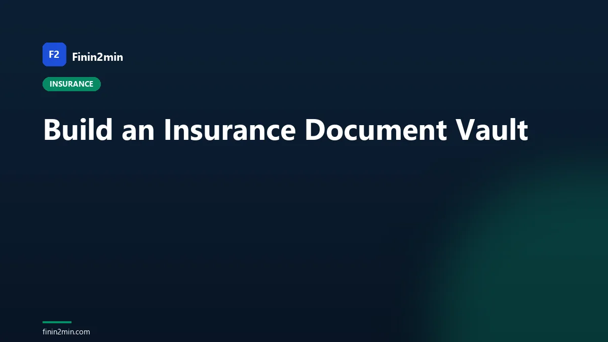 Build an Insurance Document Vault