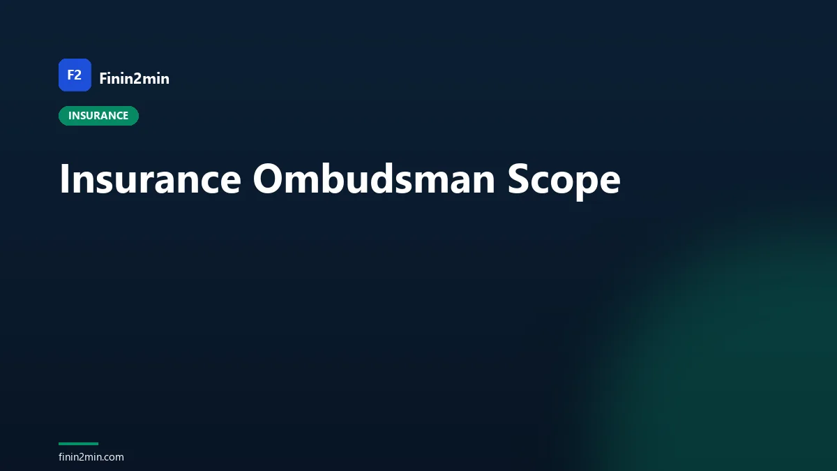 Insurance Ombudsman Scope