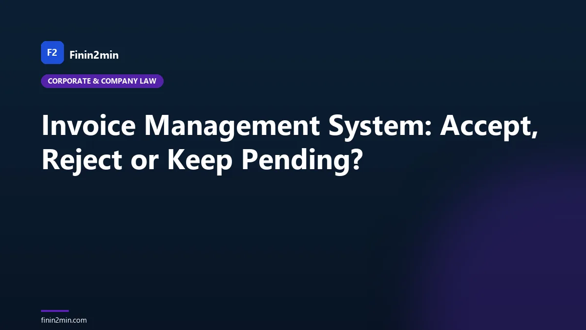 Invoice Management System: Accept, Reject or Keep Pending?