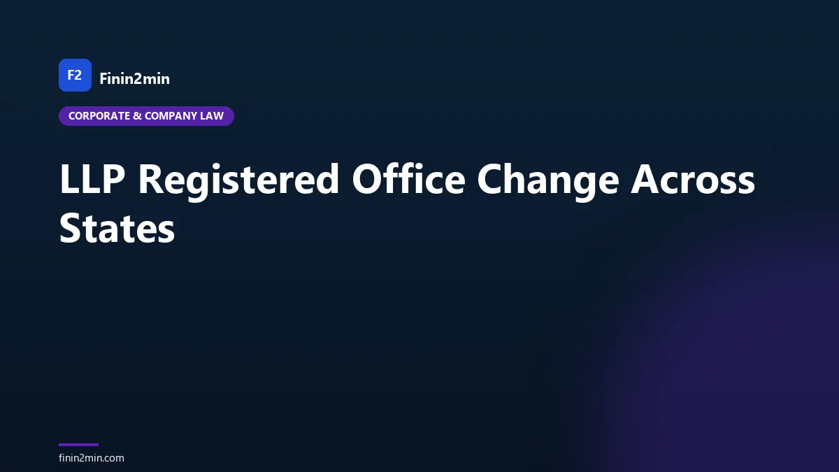 LLP Registered Office Change Across States