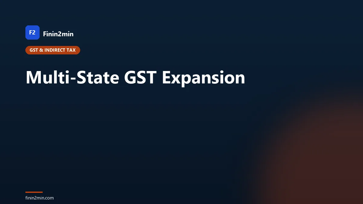 Multi-State GST Expansion