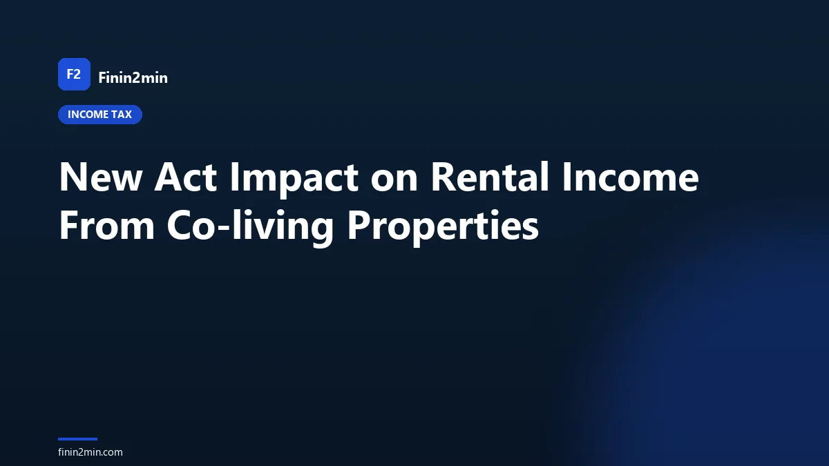 New Act Impact on Rental Income From Co-living Properties
