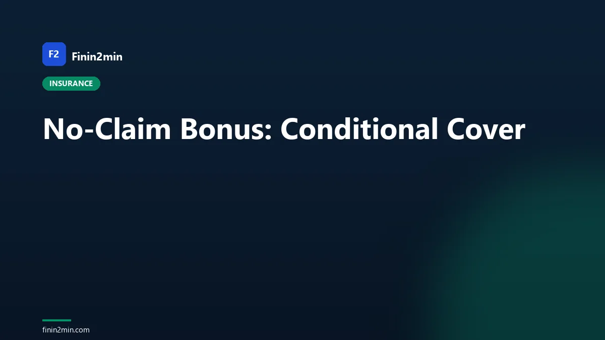 No-Claim Bonus: Conditional Cover