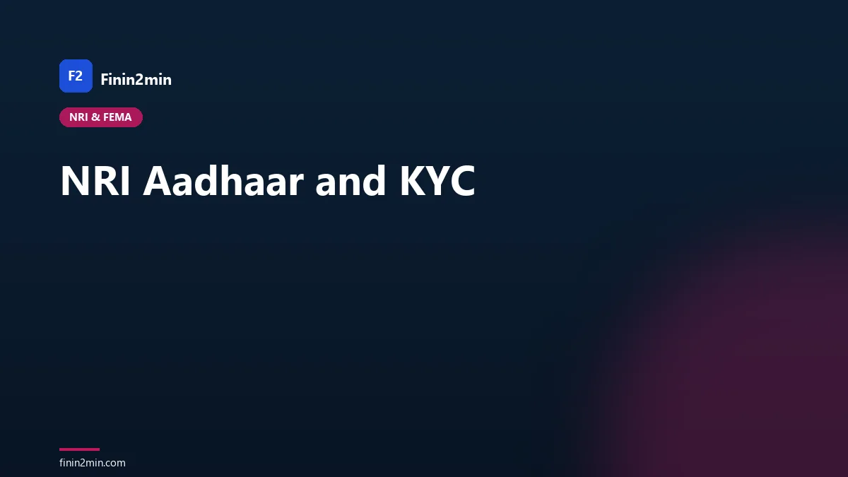 NRI Aadhaar and KYC