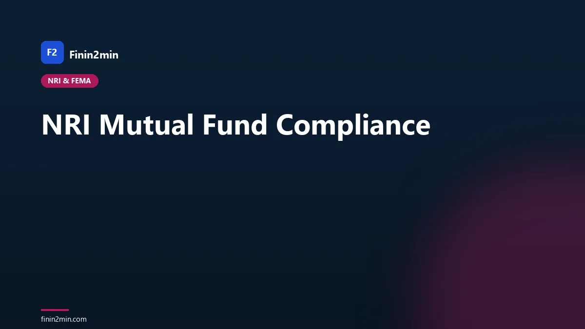 NRI Mutual Fund Compliance