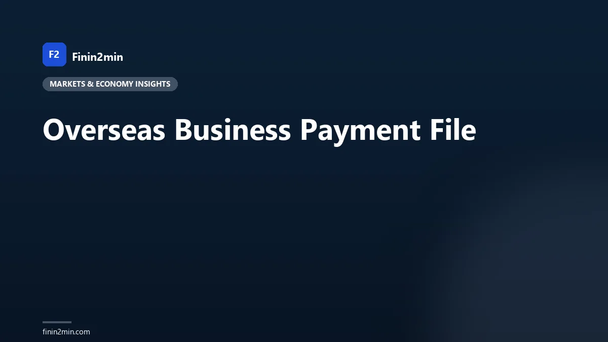Overseas Business Payment File