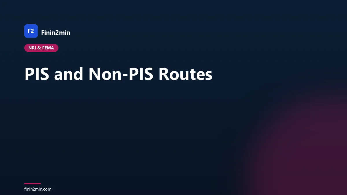 PIS and Non-PIS Routes