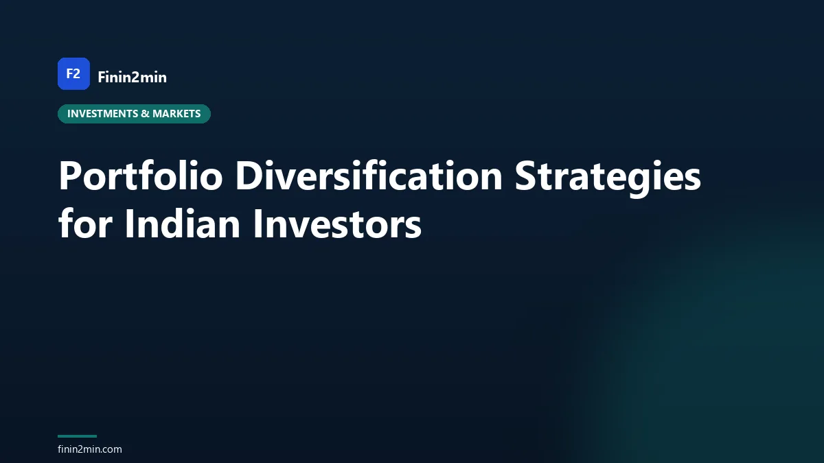 Portfolio Diversification Strategies for Indian Investors