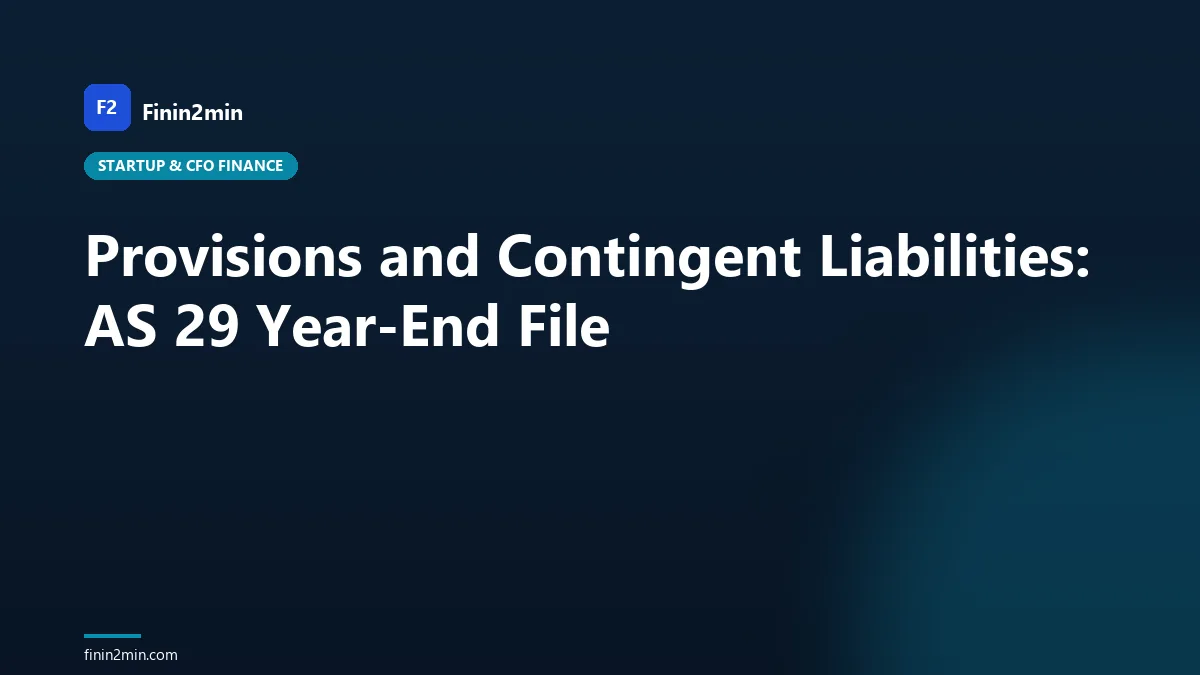 Provisions and Contingent Liabilities: AS 29 Year-End File