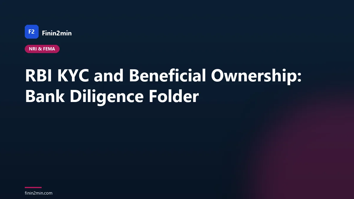 RBI KYC and Beneficial Ownership: Bank Diligence Folder