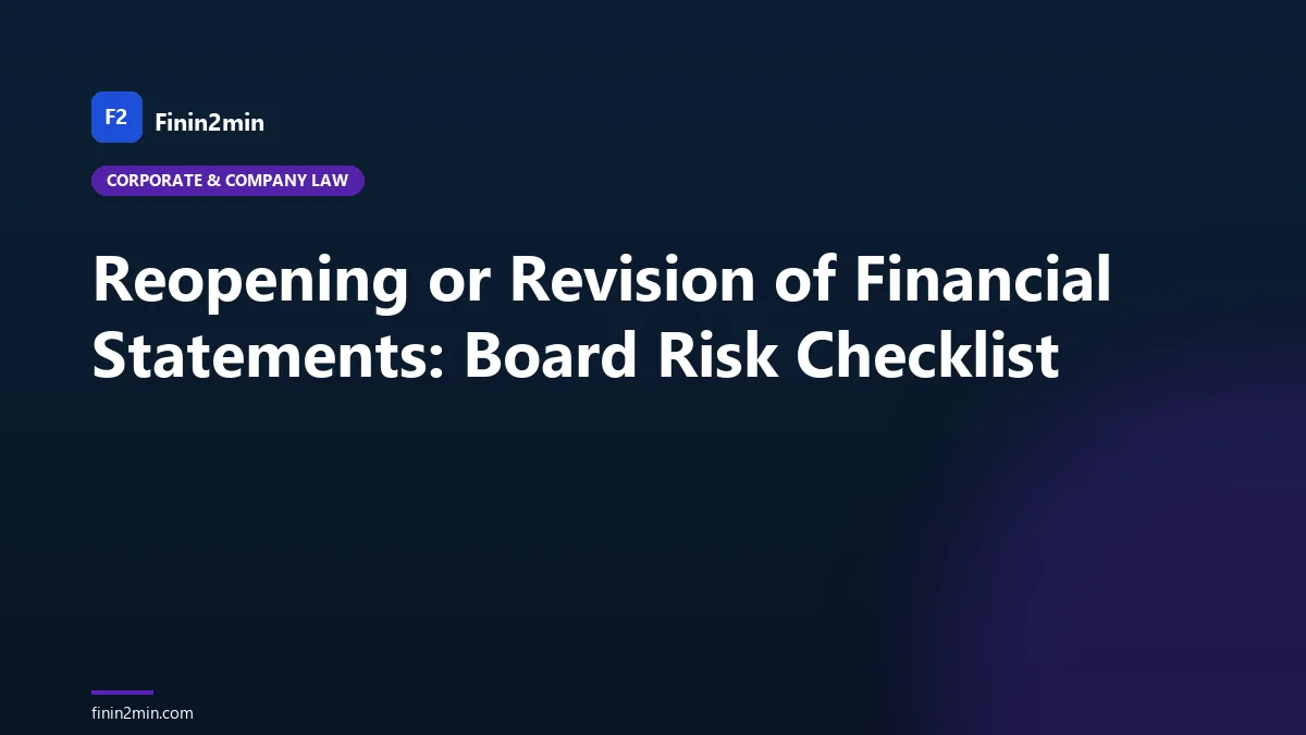 Reopening or Revision of Financial Statements: Board Risk Checklist