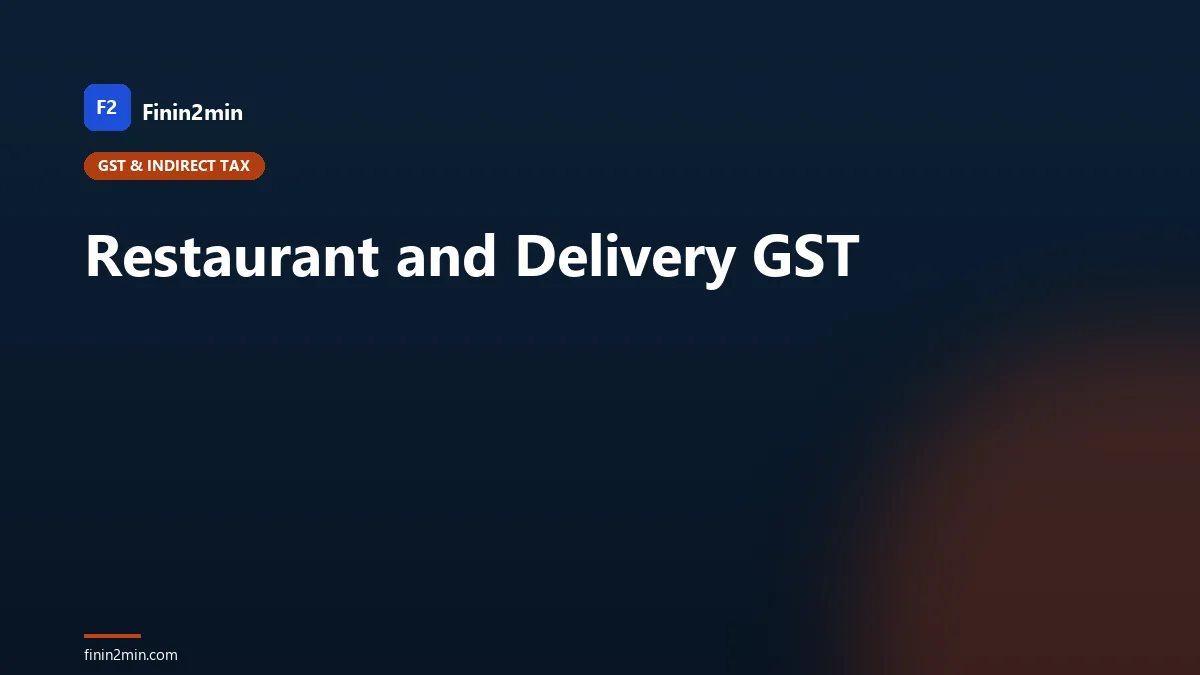 Restaurant and Delivery GST