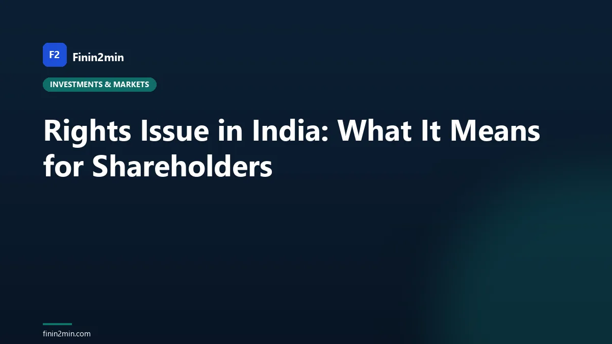 Rights Issue in India: What It Means for Shareholders