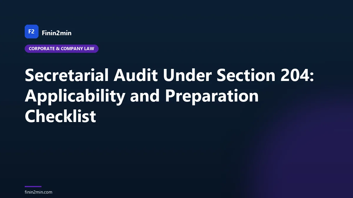 Secretarial Audit Under Section 204: Applicability and Preparation Checklist