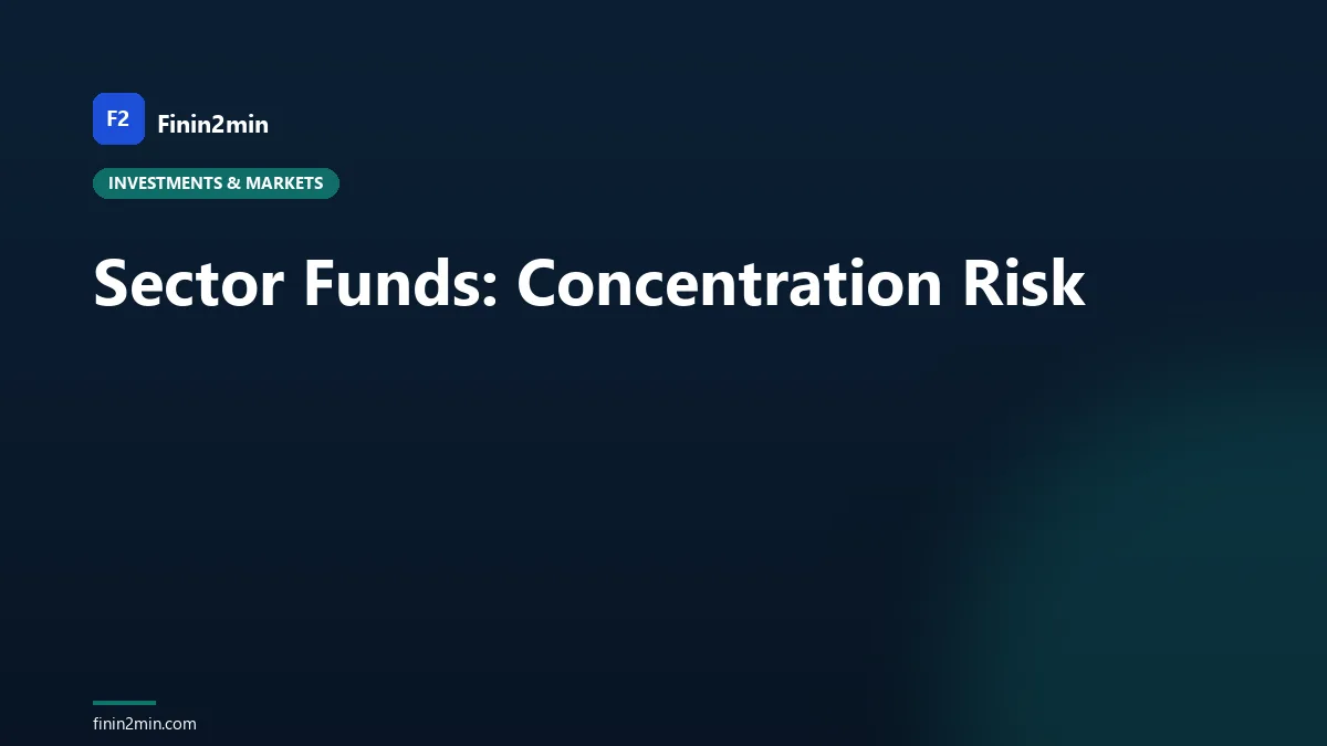 Sector Funds: Concentration Risk