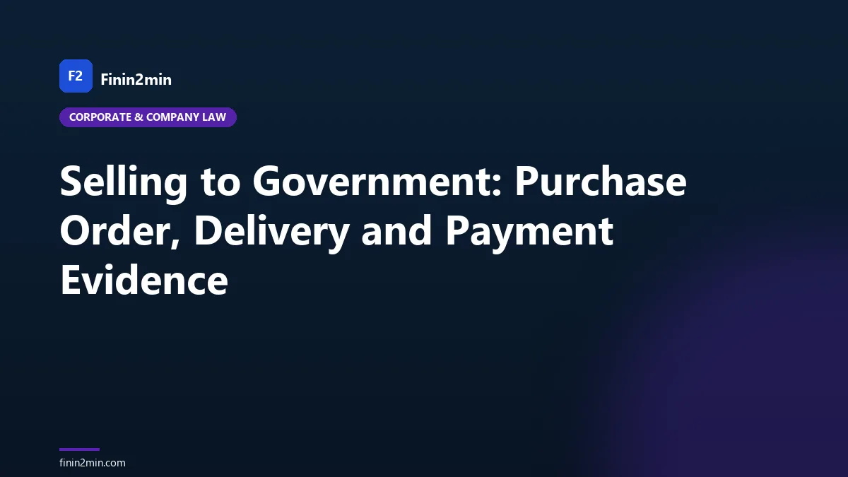 Selling to Government: Purchase Order, Delivery and Payment Evidence