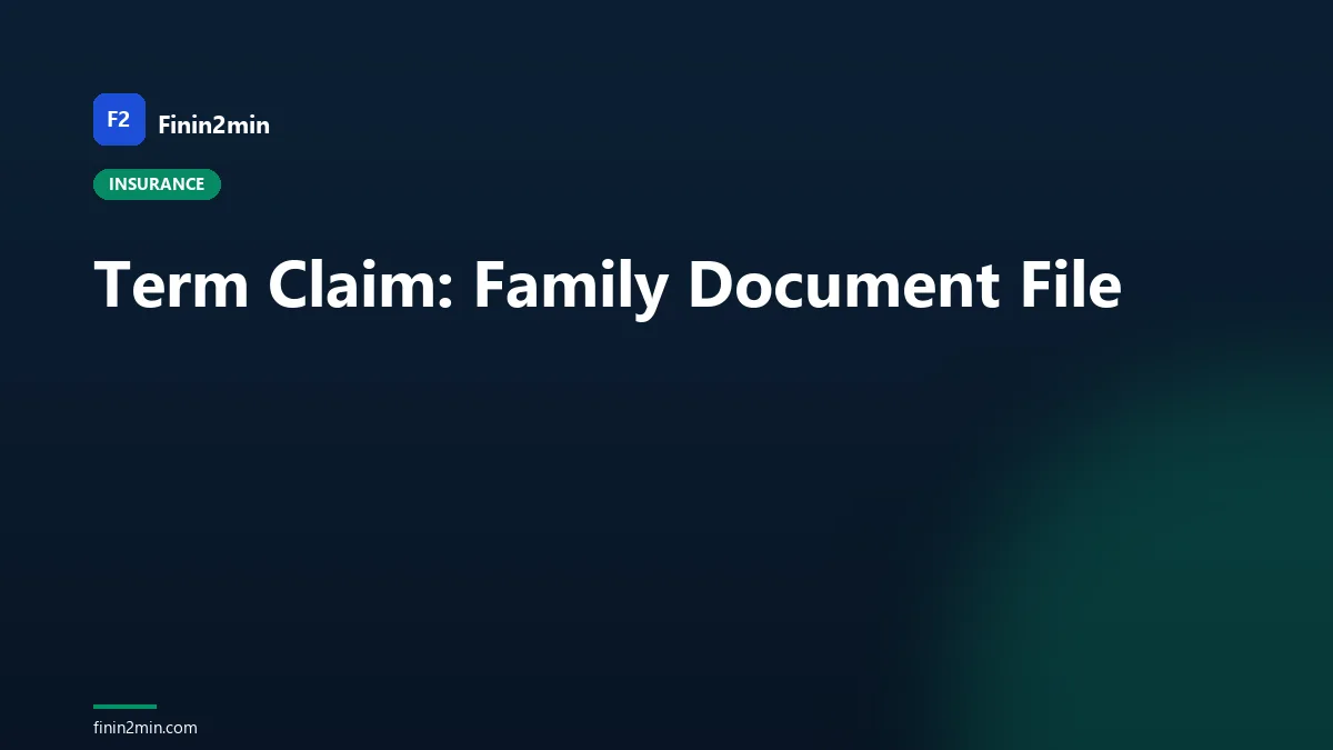 Term Claim: Family Document File